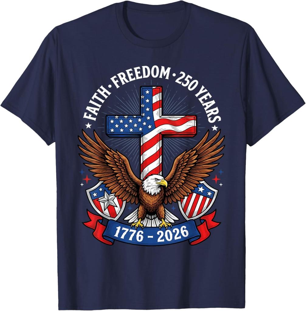 250th Anniversary USA Faith Freedom 4th of July Patriotic Unisex T-Shirt