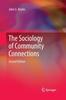 The The Sociology of Community Connections Book