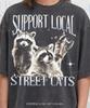 Support Local Street Cats Raccoon Comfort Colors® Tshirt, Vintage 90s Graphic Streetwear, Funny Animal Meme Retro Y2K Trash Panda Shirt