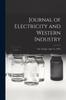 The Journal of Electricity and Western Industry; Vol. 50 (Jan 1-Jun 15, 1923) Book
