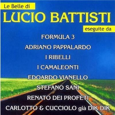 CD PAPPALARDO, FORMULA3; RIBELLI - Le Belle Di Battisti L.  CDDV6274,CDDV62 D.V. More Recor 1998 Italy Pop Used