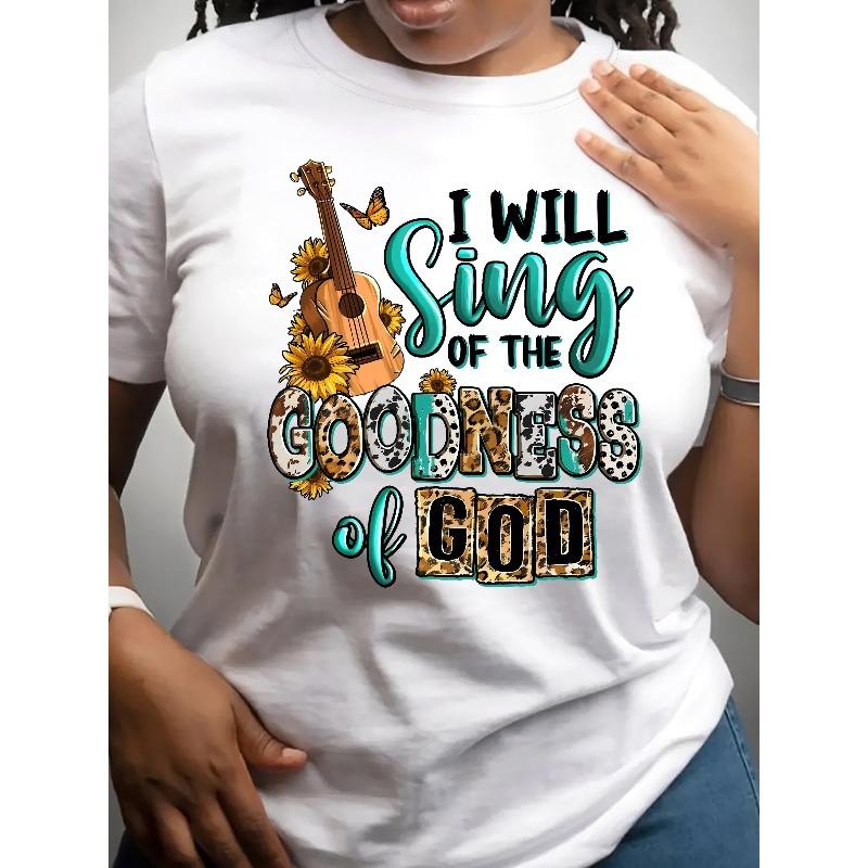 

European sizes Women s Inspirational I Will Sing of the Goodness God T-Shirt - Soft Crew Neck, Short Sleeve with Guitar & Sunflower Design S белый