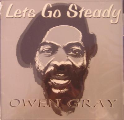 CD OWEN GRAY - Lets Go Steady FECD21 First Edition UK Soul/Funk Used