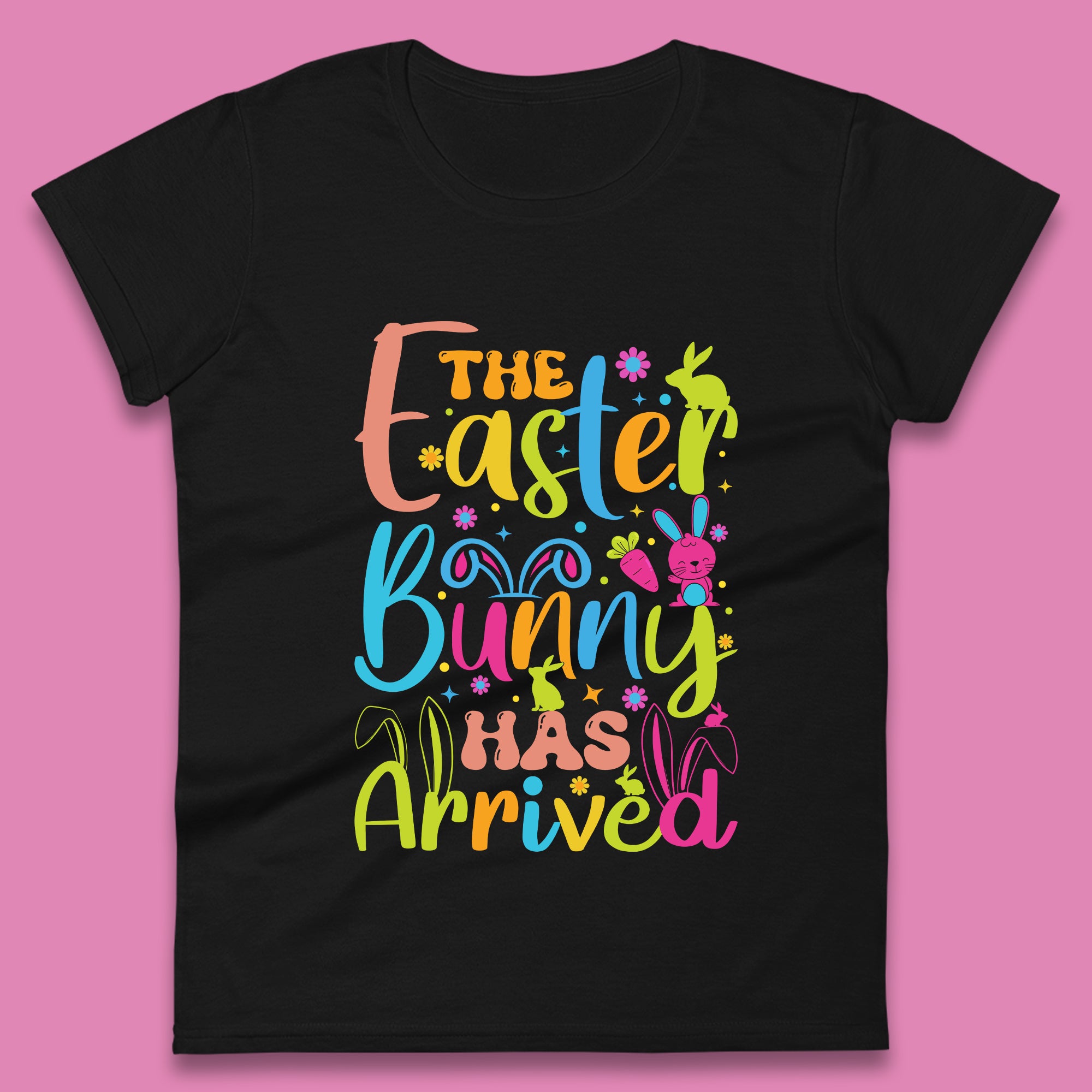 The Easter Bunny Has Arrived Womens T-Shirt Mens Tops Tees Unisex 2XL