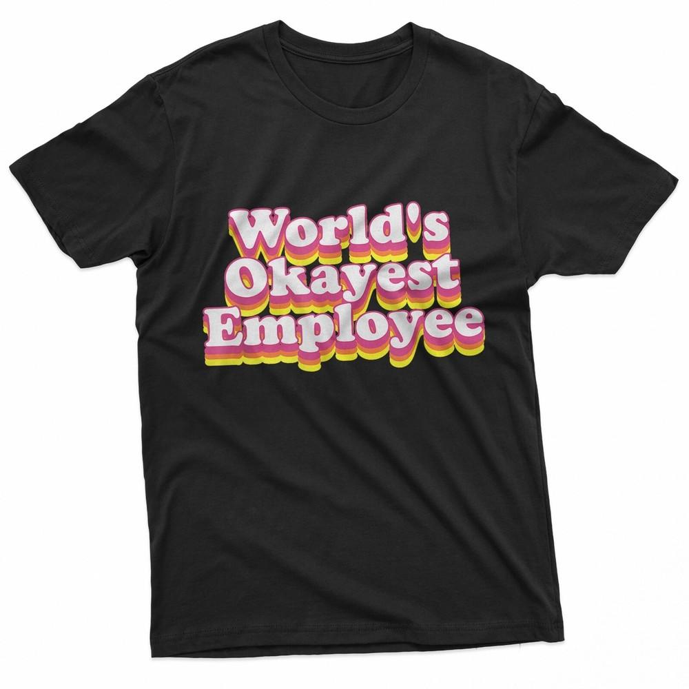 World#039;s Okayest Employee Groovy TShirt Unisex T-Shirt