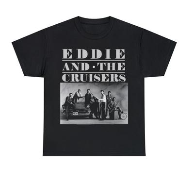 Camiseta de manga corta con foto de la banda Eddie and the Cruisers, talla S-4XL