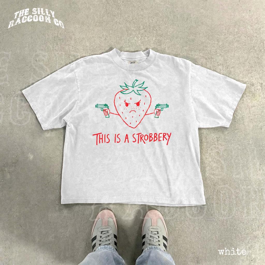 This Is A Strobbery Shirt, Funny Strawberry Pun Tee, Unhinged Meme Shirt, Retro Weirdcore Graphic Tee, Ironic Gag Gift