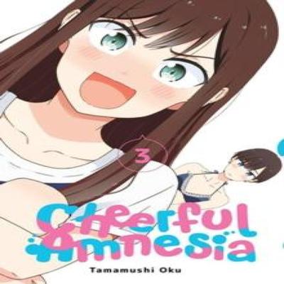 Cheerful Amnesia Vol. 3 by Tamamushi Oku Paperback Book 9781975369910