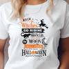 Witch Halloween Shirt, Black Cat Moon Graphic Tee, When Witches Go Riding T-shirt, Spooky Fall Apparel, Funny Halloween Saying, Womens Shirt