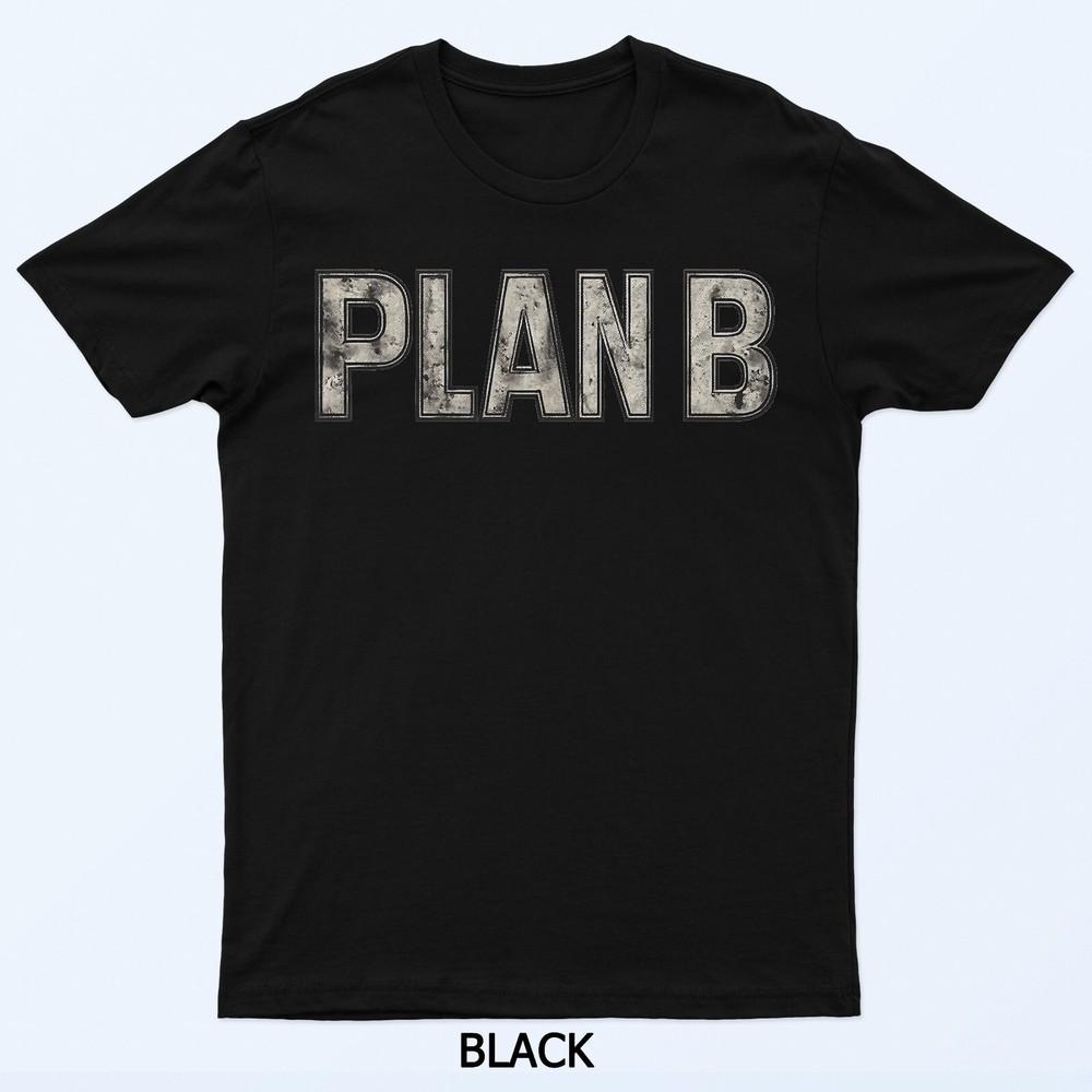

План Б Когда Все Идет Не По Плану Футболка 2XL