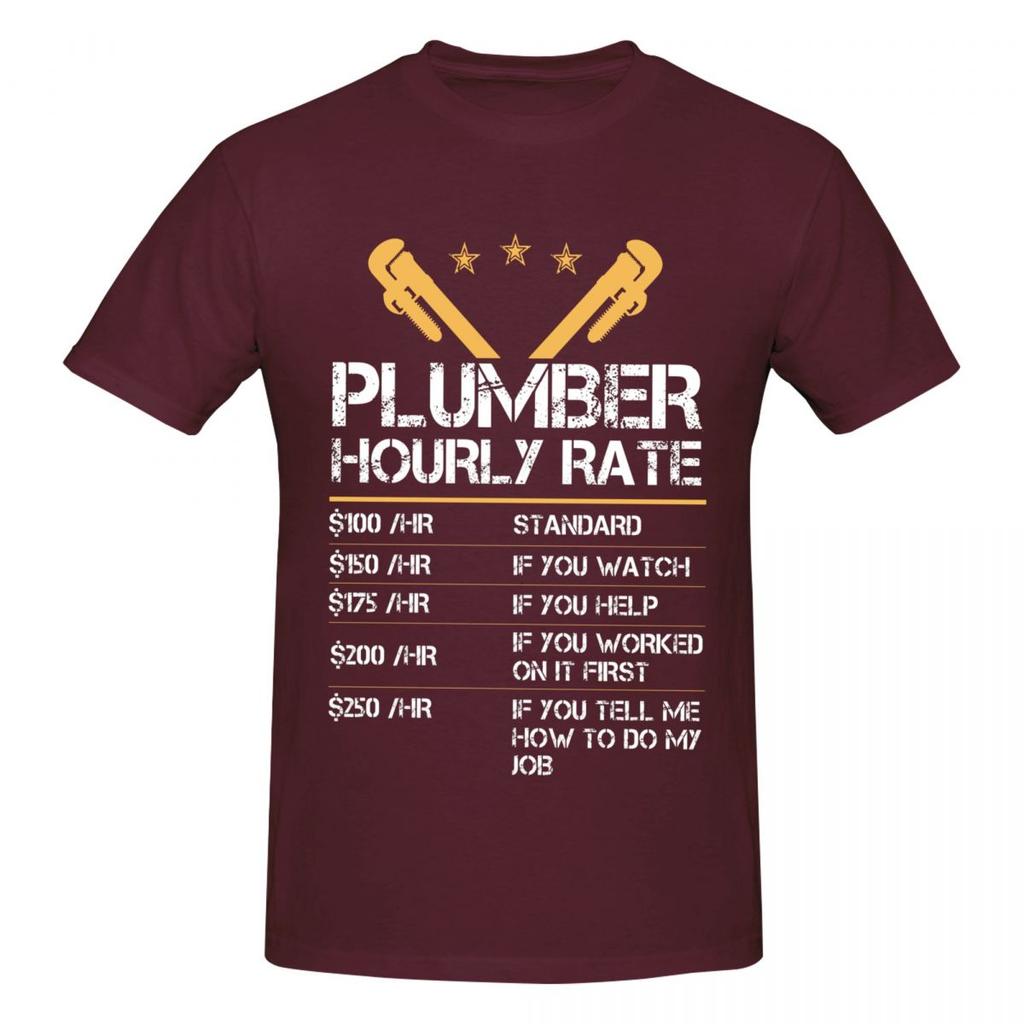 Unisex Funny Humor Plumber Hourly Rate T Shirt Streetwear Plus Size Oneck Cotton Custom Sleeve Unisex Clothing