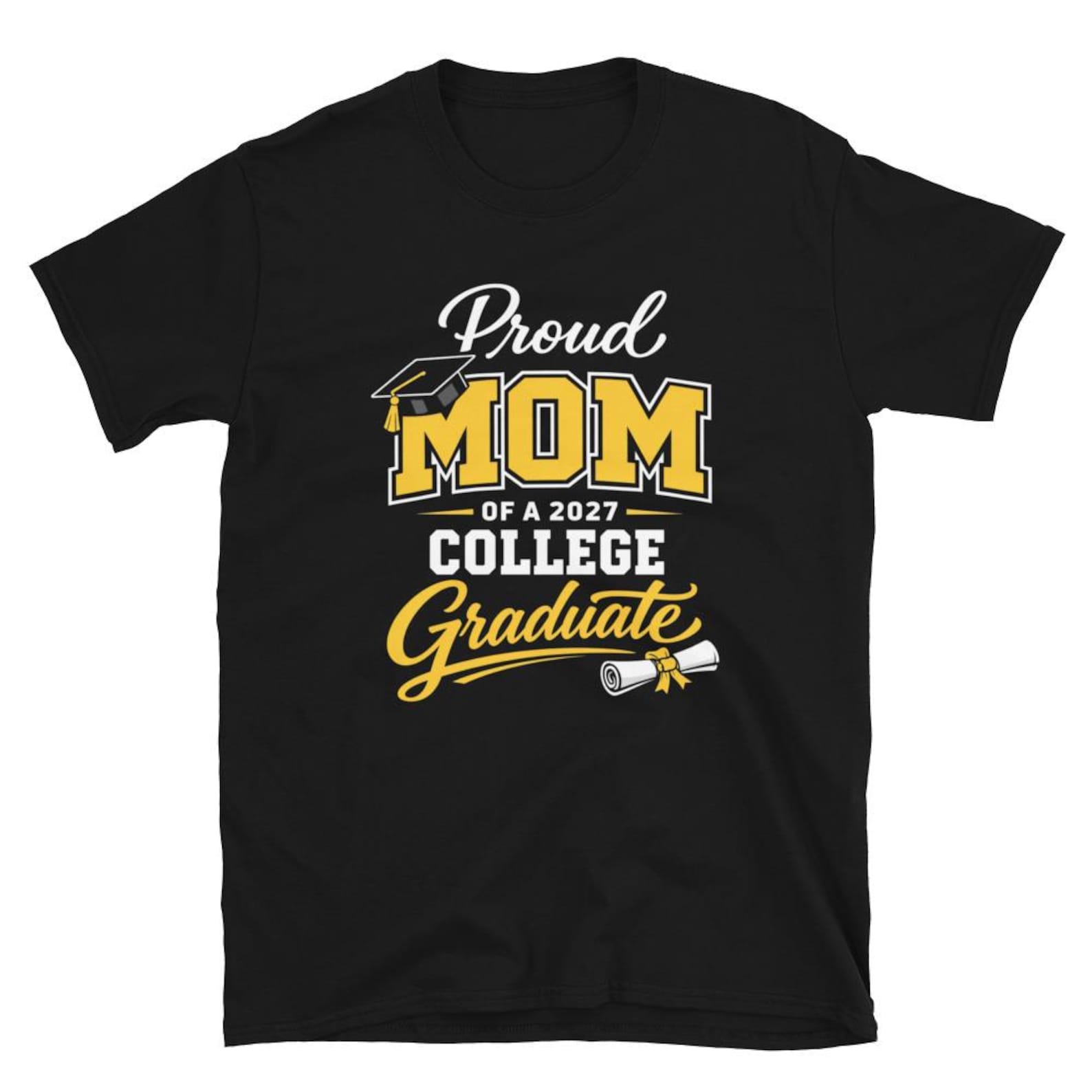 Proud Mom Of A 2027 College Graduate T-Shirt, Class of 2027 Mom Gift, Graduation Proud Mom Graphic Tee 2XL