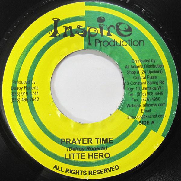 7inch Record LITTLE HERO - Prayer Time NONE Inspire Product 2005 Jamaica Reggae, Ska & Dub Used