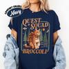 Onyx Storm Quest Squad Broccoli Comfort Shirt Fantasy Fourth Wing Dragon Rider Bookish Unisex Shirt Funny Sweatshirt Streetwear