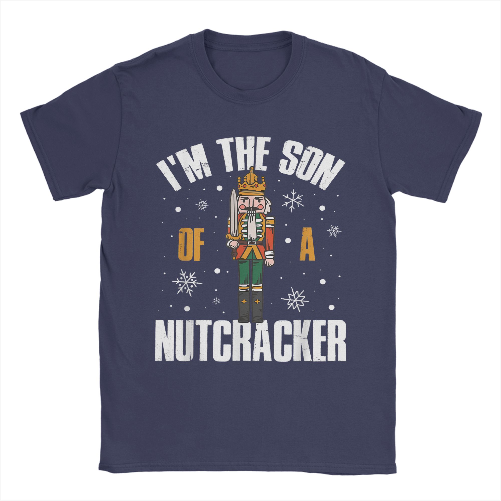 

Son Of A Nutcracker TShirts Men Casual Pure Cotton Tees Crew Neck Short Sleeve T Shirt Summer Tops 4XL