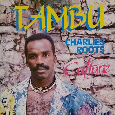 LP Record CHARLIES ROOTS, TAMBU - Culture CR007 Lypsoland 1987 Barbados Reggae, Ska & Dub