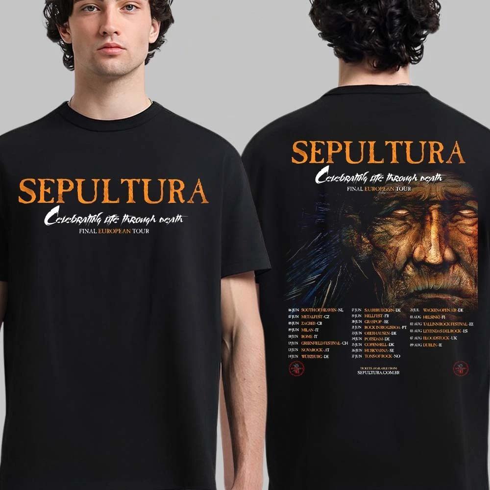 

Sepultura Celebrating Life Through Death Final European Tour 2026 Schedule Shirt Unisex T-Shirt XXL