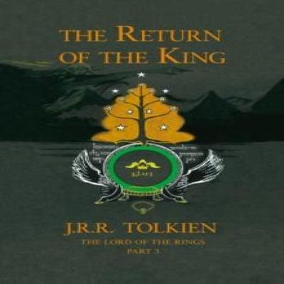 The Return of the King by J. R. R. Tolkien Hardback Book 9780007203567