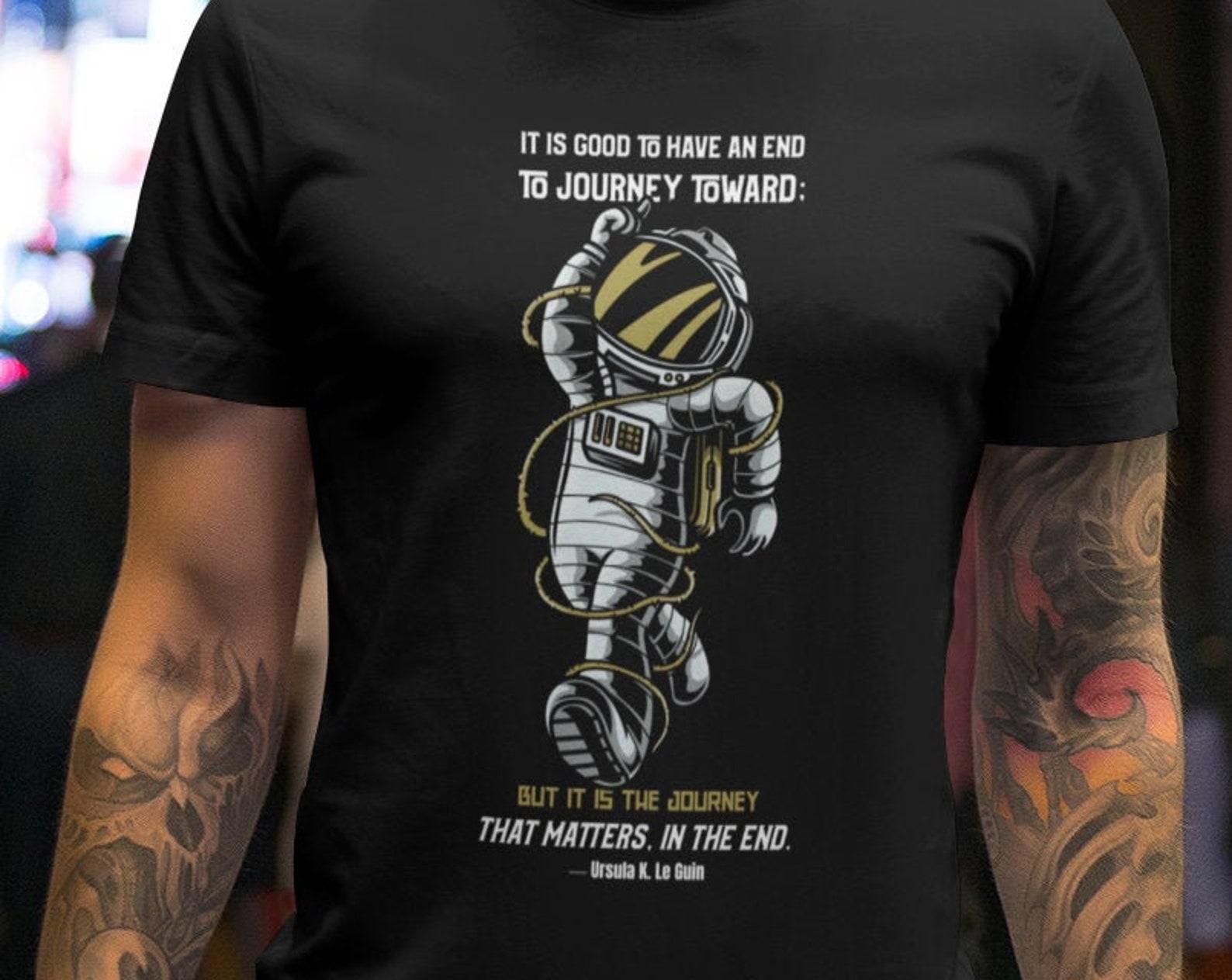 Sci-Fi T-Shirt, Ursula K. Le Guin Quote, Tee astronaut Space Shirts Vintage Stephen Allen King HP Lovecraft Book Science Fiction Tee XL