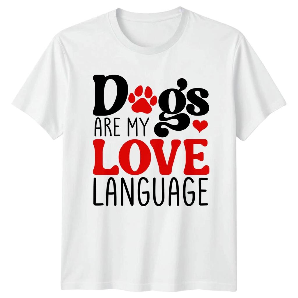 Dogs Are My Love Language Mens T-Shirt Womens Tee Graphic Unisex Top