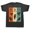 Birds Periodic Table Birdwatching Ornithology 100 Cotton Tshirts Unisex Fashion Print Tshirt Streetwear Hip Hop Unisex T Shirt