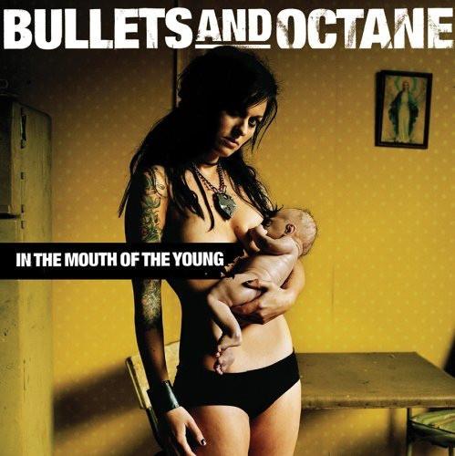 

CD BULLETS & OCTANE - In The Mouth Of The Young 82876743202 RCA 2006 US Rock Used