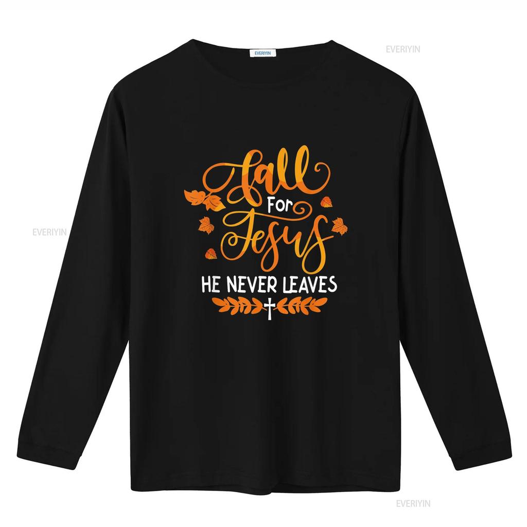 Fall For Jesus He Never Leaves T-Shirt vintage gewaschen weich leicht unisex vielseitig bequem atmungsaktiv