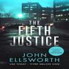 The Fifth Justice by John Ellsworth Paperback Book 9781036704612