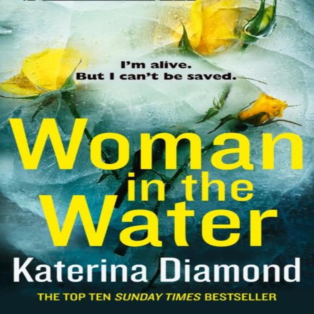 Woman in the Water by Katerina Diamond Paperback Book 9780008282950