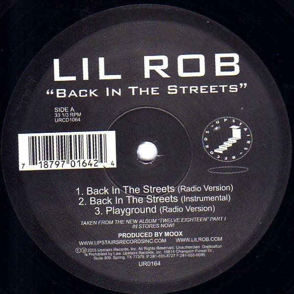 

12inch Record LIL ROB - Back In The Streets / Bring Out The UR0164 Upstairs Record 2005 US Rap & Hip-Hop/R&B Used