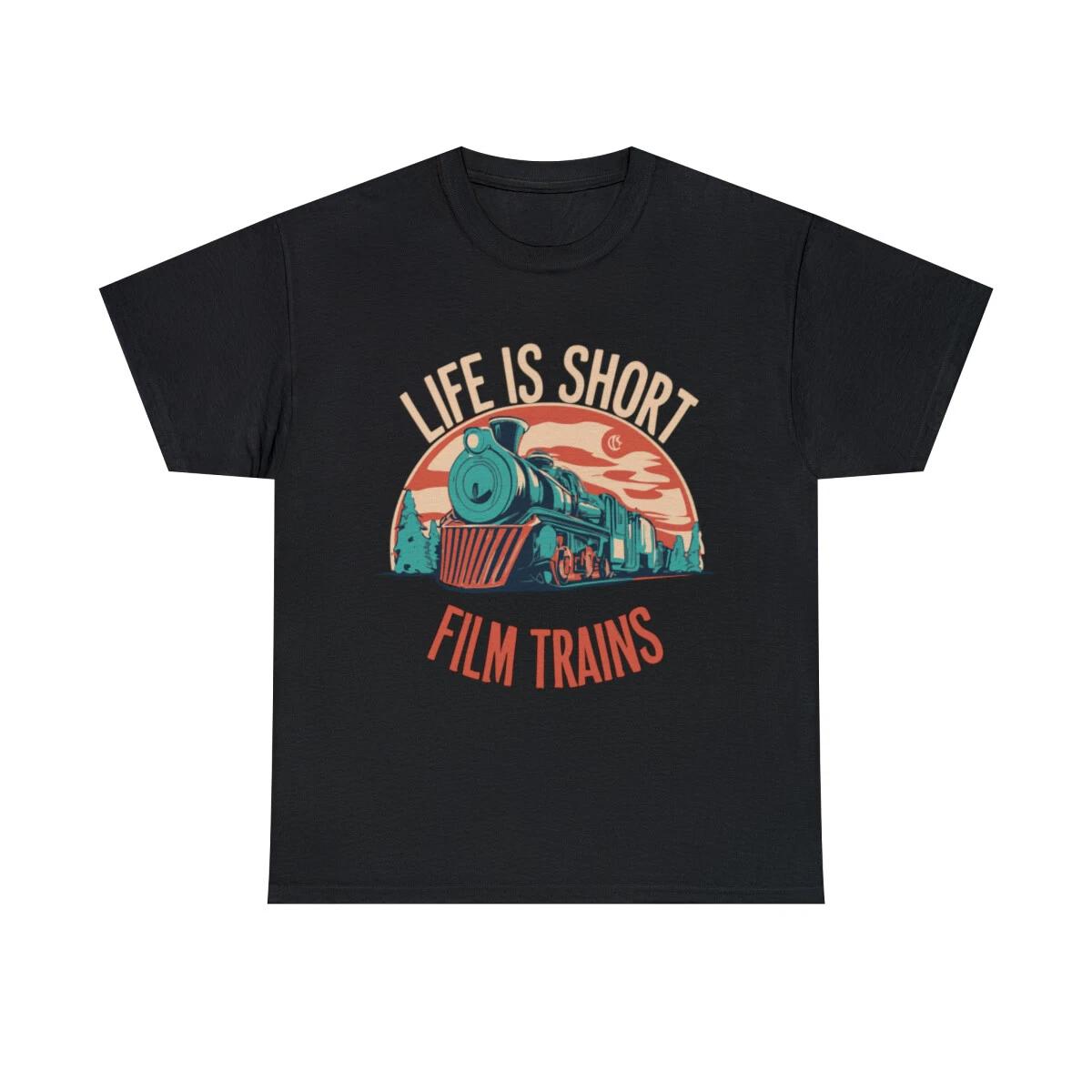 Life Is Short Film Trains Railfan Graphic Tee Shirt, S-5XL S