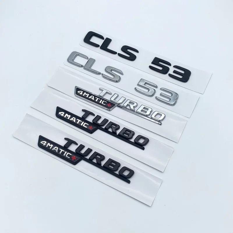 

ABS Letters Digit CLS53 Turbo 4matic Emblem for C257 Car Styling Fender Trunk Nameplate Logo Sticker Accessories CLS53 серебряный