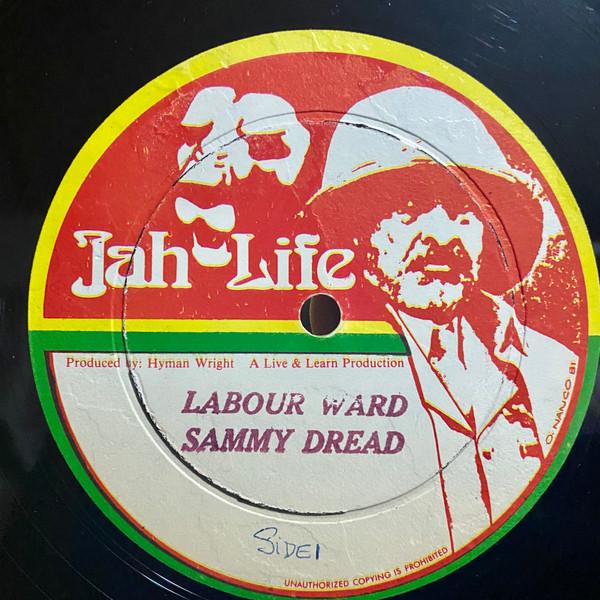 

10inch Record SAMMY DREAD - Labour Ward JL002 Jah Life Jamaica Reggae, Ska & Dub Used