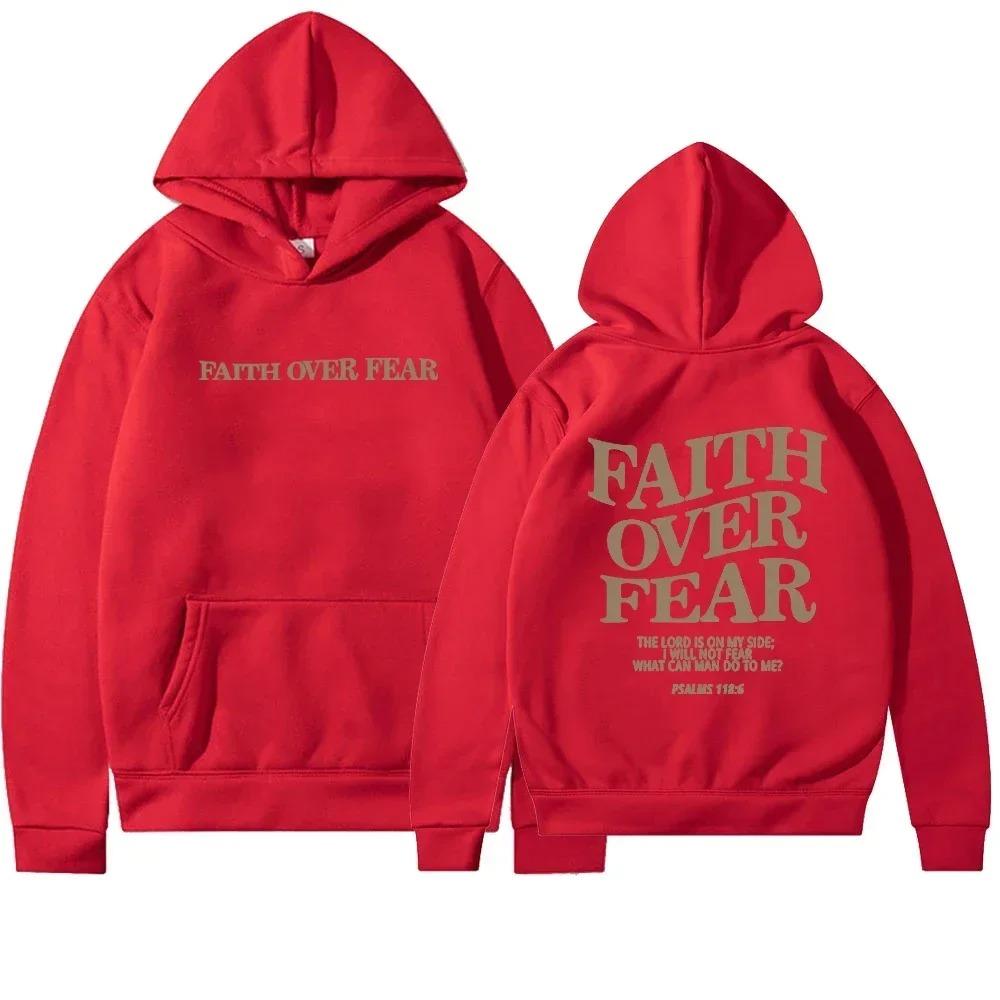 Faith Overcomes Fear - Christian Hooded Sweatshirts Jesus Hoodie Fashion Men Women Hoodies Sweatshirt Harajuku Unisex