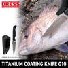 DRESS Titanium Coated Fishing Knife G10 Grip Kydex Sheath 4mm Thickness