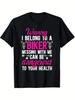 I Belong To A Biker Wife of A Biker Motorcycle Wife T Shirt 180G Same for Men And Women Summer