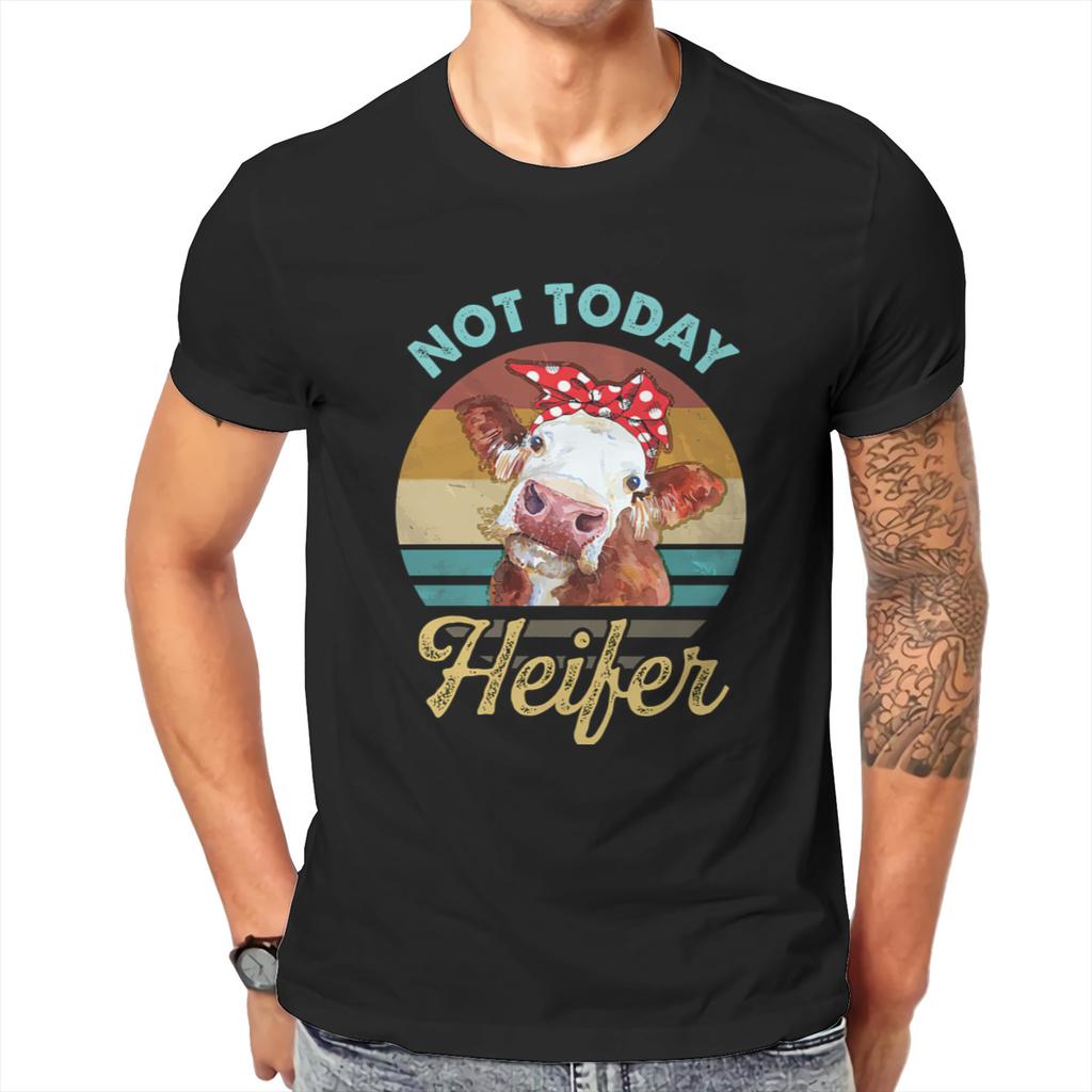 Vintage Not Today Heifer Gift For Men Women Farmer T Shirt Men T Shirt Summer Cotton T-shirt Te