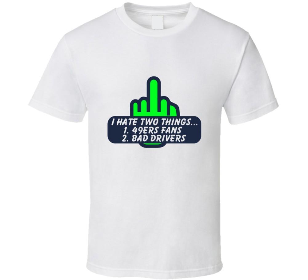 I Hate Two Things Seattle Seahawks Superbowl T Shirt