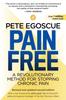 The Pain Free (Revised and Updated Second Edition) : A Revolutionary Method for Stopping Chronic Pain Book