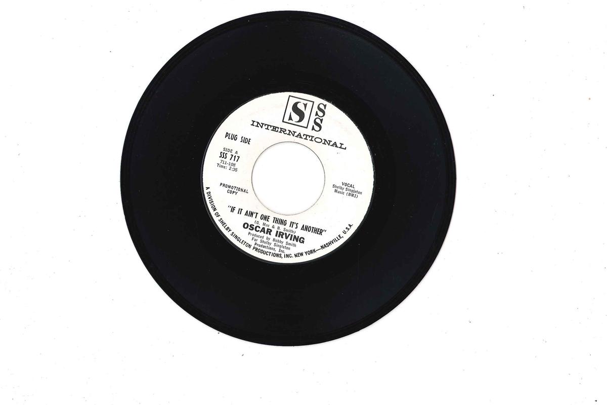 

7inch Record OSCAR IRVING - If It Aint One Thing It s Another SSS717PROMO SSS INTERNATION 1967 US Soul/Funk Used