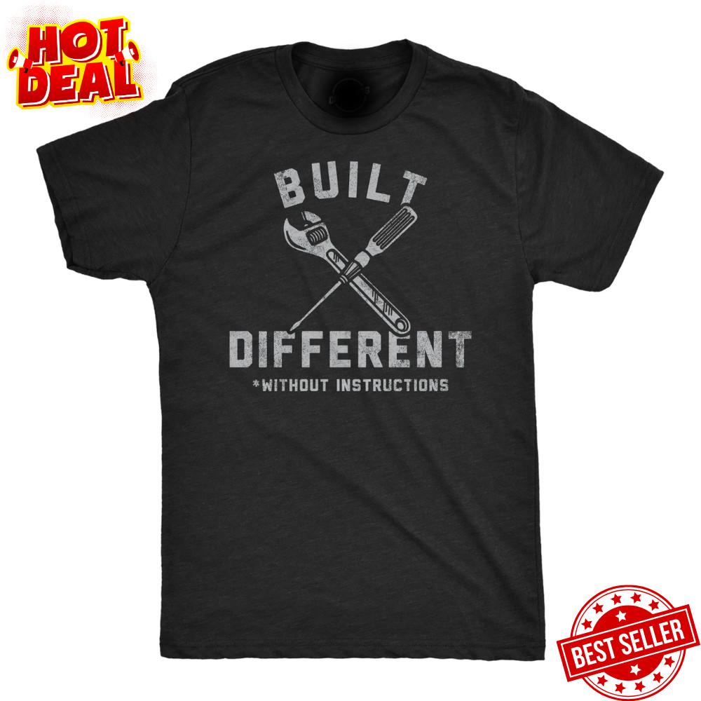 Unisex Funny T Shirts Built Different Without Instructions Sarcastic Novelty Tee Unisex T-Shirt XL