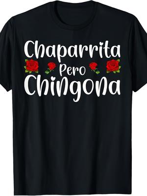 Plus Size, Chaparrita Pero Chingona Vintage Spanish Style T-shirt- Vintage Print T-shirt, Suitable for Daily Wear, Machi