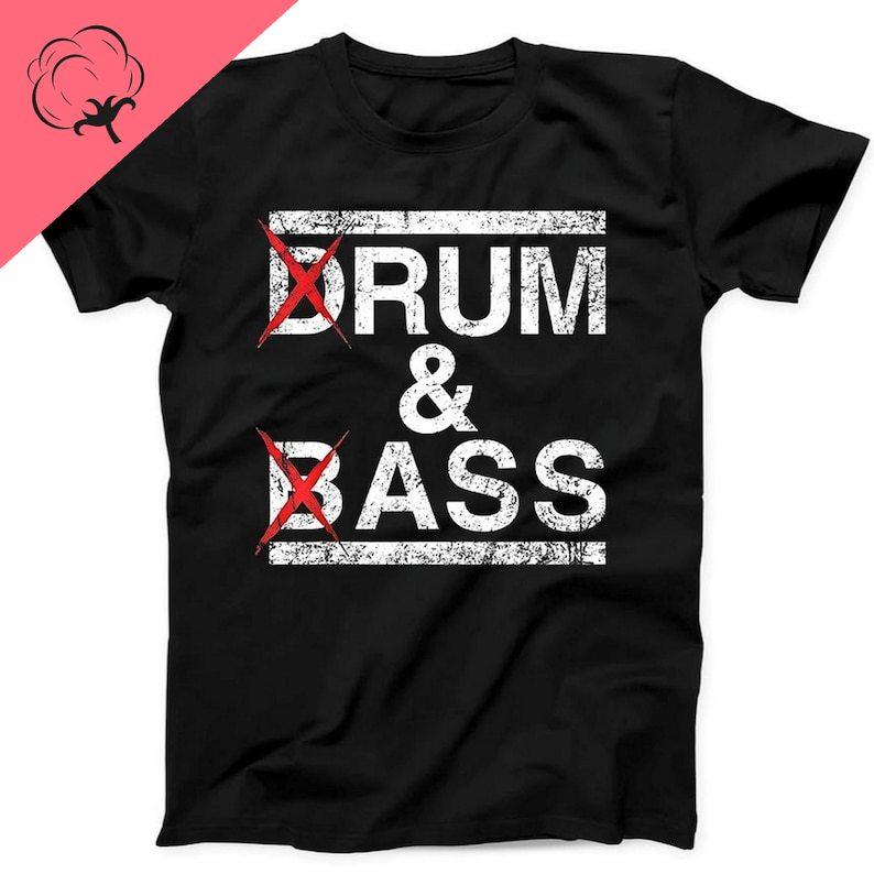 Drum And Bass Rum And Ass Lovers Joke Saying Funny Music Gift Tee Black T Shirt Polyester Material Unisex Clothes