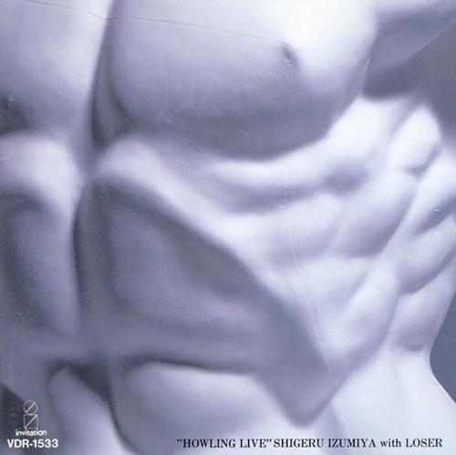 

CD SHIGERU IZUMIYA, LOSER - Howling Live VDR1533 Invitation 1988 Japan Rock