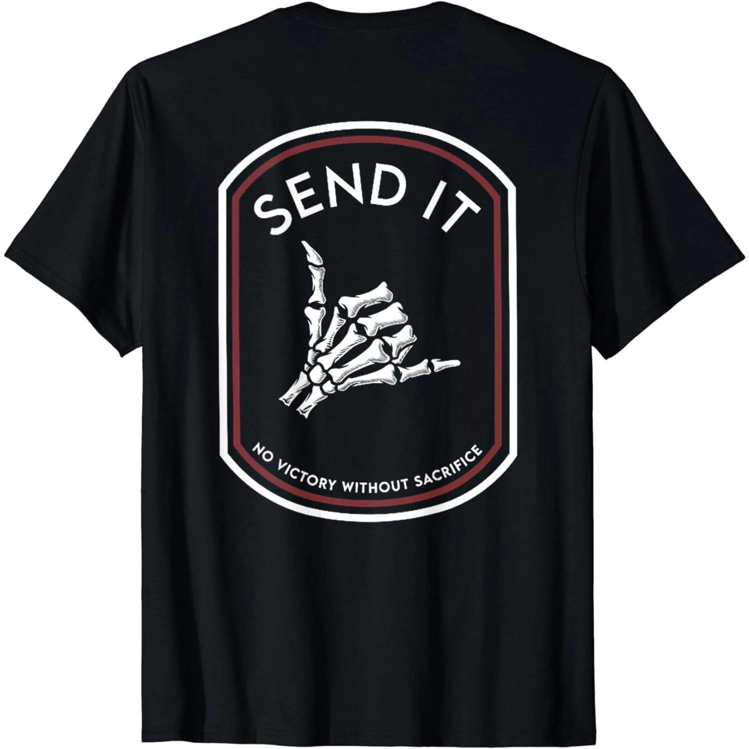 Cotton Short Sleeve Send It No Victory Without Sacrifice (on back) T-Shirt XXL
