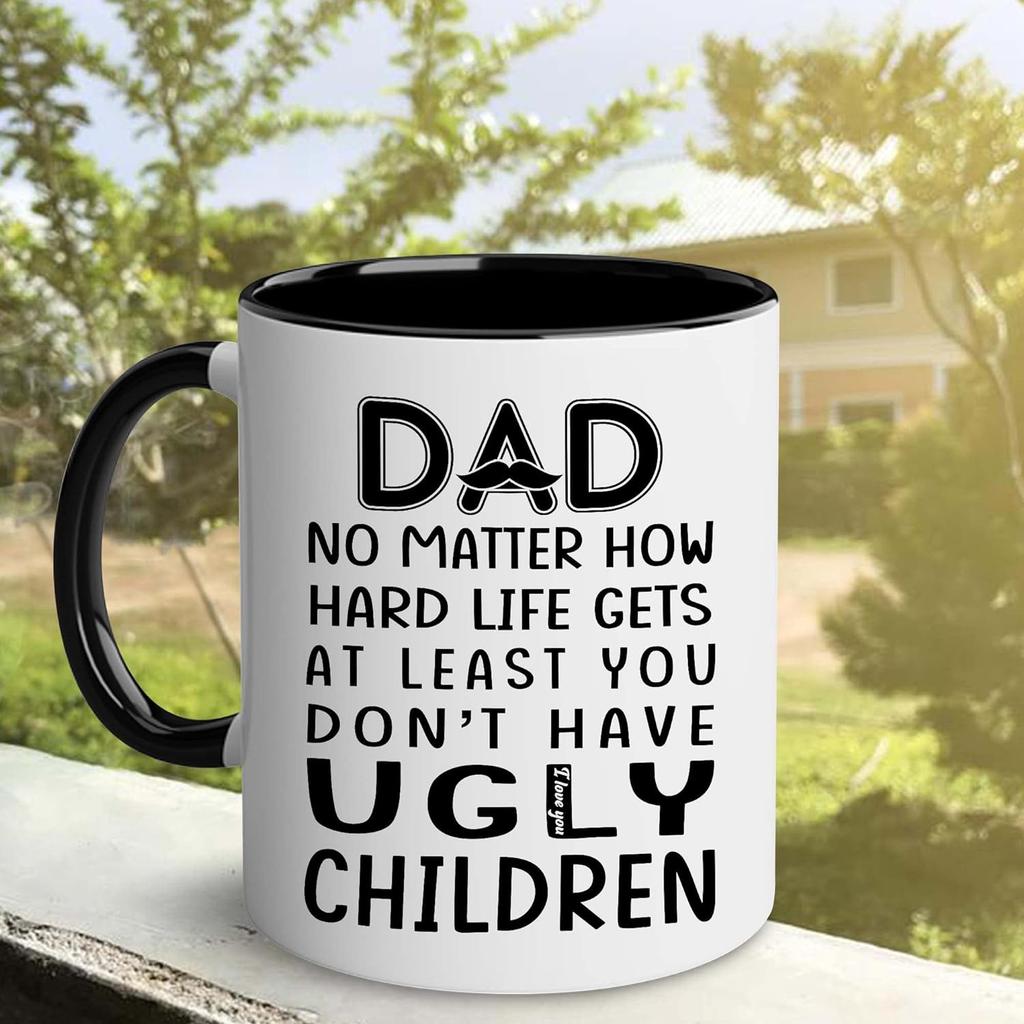 Mom Father'S Day No Matter Mother'S Day Ugly Children Ceramic Coffee Mug Dad Water Cup