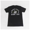 Go, Don't Die Go, Don't Die T-shirt Summer Luxury Brand Cotton Men's and Women's T-shirt Motorcycle Short Sleeve