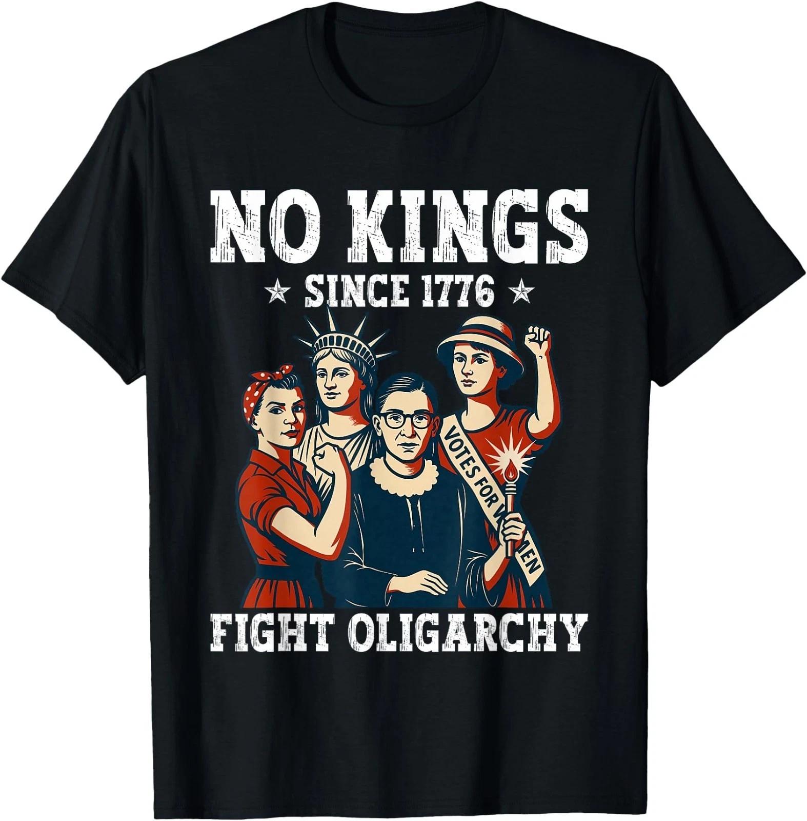 Wo No Kings Fight Oligarchy Feminist Patriot 4th of July T-Shirt 100
