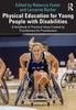 The Physical Education for Young People with Disabilities : A Handbook of Practical Ideas Created by Practitioners for Practitioners Book