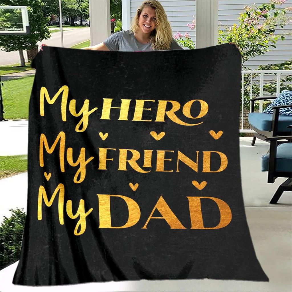 To My Father Dad Letter Gift Series Blanket,Soft Throw Blanket for Home Bedroom Bed Sofa Picnic Travel Office Cover Blanket Kids
